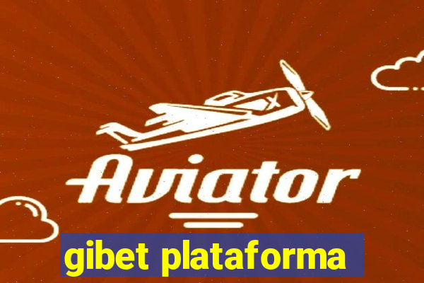 gibet plataforma